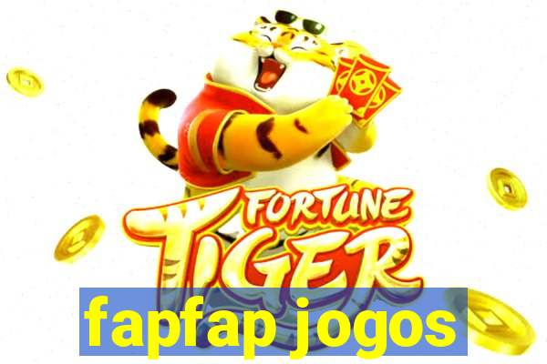 fapfap jogos